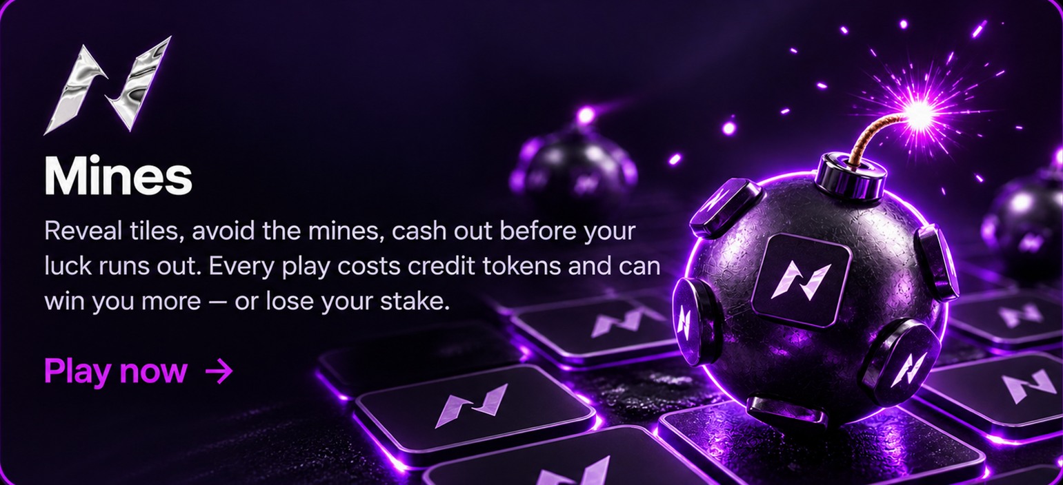 Mines — Reveal tiles, avoid the mines, cash out before your luck runs out. Every play costs credit tokens and can win you more — or lose your stake.